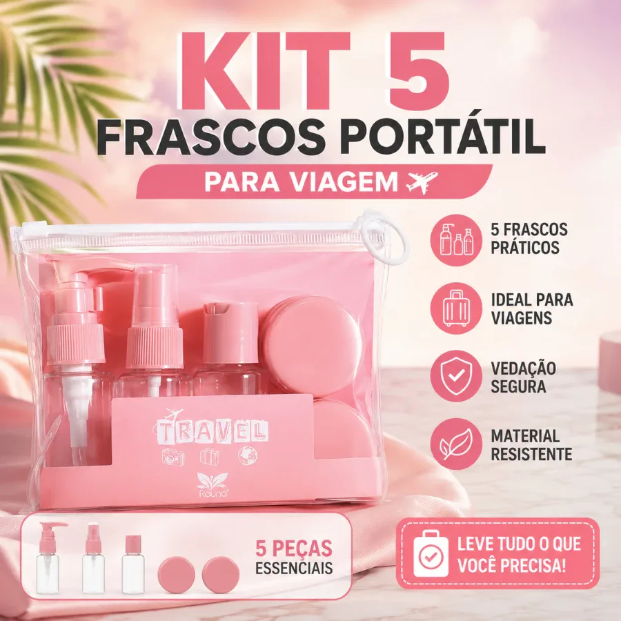 ✈️ Kit Frascos de Viagem 5 Peças com Necessaire Transparente